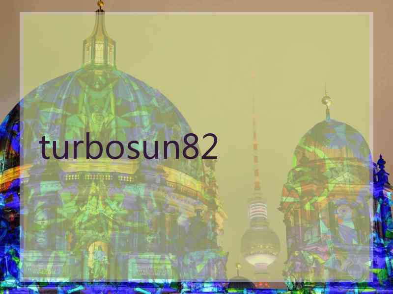 turbosun82 turbosun82