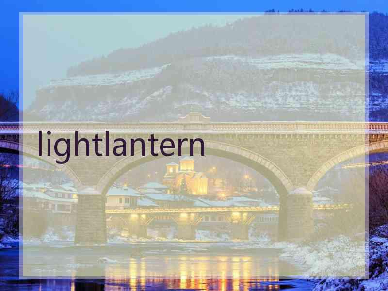 lightlantern lightlantern