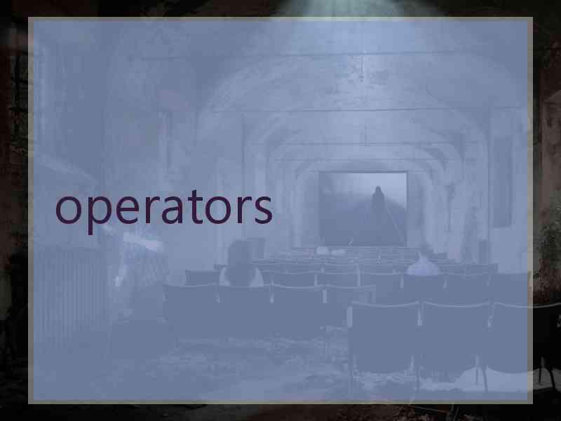 operators