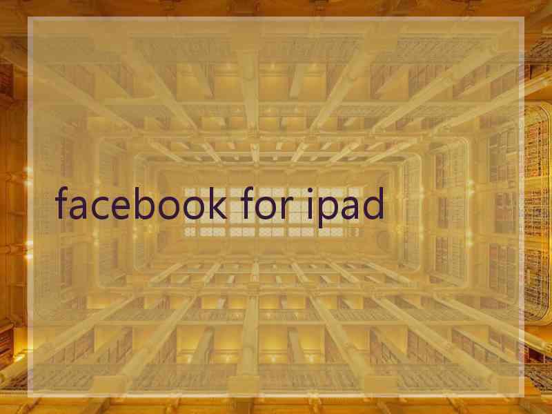 facebook for ipad