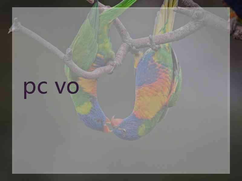 pc vo