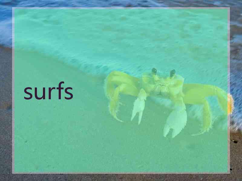 surfs